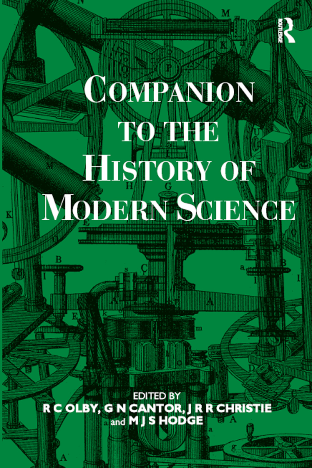 Companion to the History of Modern Science 1st Edition