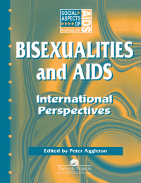 Imagen de portada: Bisexualities and AIDS 1st edition 9781138167568