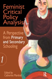 Cover image: Feminist Critical Policy Analysis I 1st edition 9781138162112