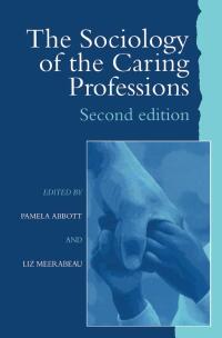 Imagen de portada: The Sociology of the Caring Professions 1st edition 9781138149694