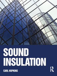 Cover image: Sound Insulation 1st edition 9781138137707