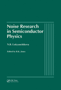 Titelbild: Noise Research in Semiconductor Physics 1st edition 9789056990060