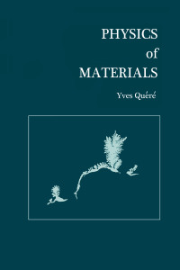 Titelbild: Physics of Materials 1st edition 9789056991197