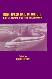 Omslagafbeelding: High Speed Rail in the US 1st edition 9789056996055