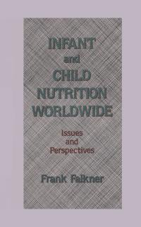 Imagen de portada: Infant and Child Nutrition Worldwide 1st edition 9780849388149