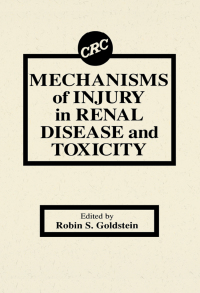 Imagen de portada: Mechanisms of Injury in Renal Disease and Toxicity 1st edition 9780849388736