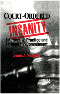 Cover image: Court-Ordered Insanity 1st edition 9780202304496