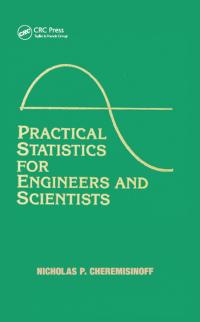 Cover image: Practical Statistics for Engineers and Scientists 1st edition 9780367451370