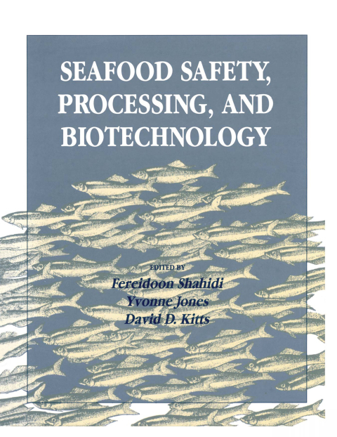 Seafood Safety, Processing, and Biotechnology, 1st Edition - FULL INSTANT DOWNLOAD | PDF DOCX EPUB