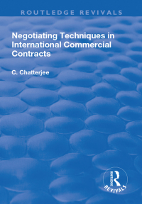 Cover image: Negotiating Techniques in International Commercial Contracts 1st edition 9781138704886