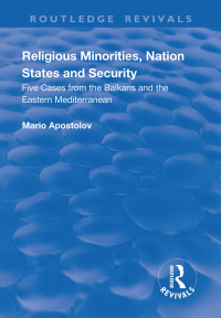 Imagen de portada: Religious Minorities, Nation States and Security 1st edition 9781138705357