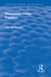 Imagen de portada: Regulation, Crime and Freedom 1st edition 9781138711785
