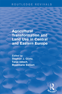 Titelbild: Agricultural Transformation and Land Use in Central and Eastern Europe 1st edition 9781138727731