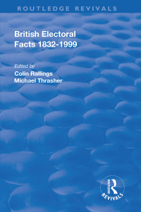 Cover image: British Electoral Facts, 1832-1999 1st edition 9781138737891