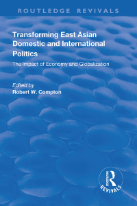 Imagen de portada: Transforming East Asian Domestic and International Politics 1st edition 9781138741485