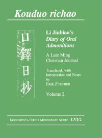 Cover image: Kouduo richao. Li Jiubiao's Diary of Oral Admonitions. A Late Ming Christian Journal 1st edition 9781000136159