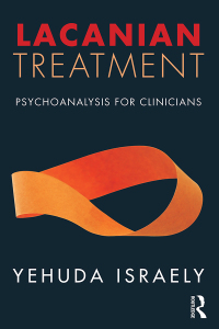 Cover image: Lacanian Treatment 1st edition 9781782206187