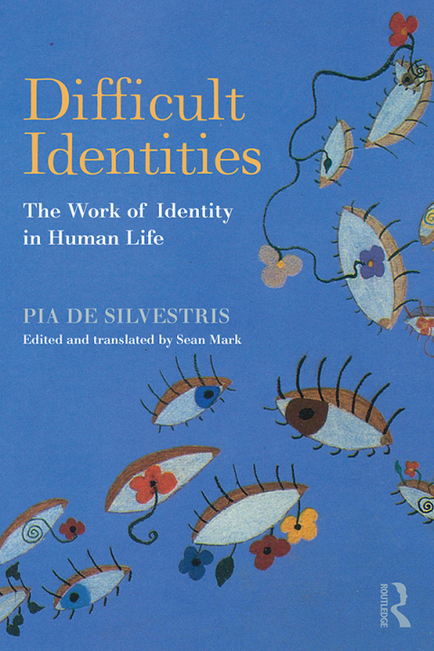 Difficult Identities: The Work of Identity in Human Life, 1st Edition - FULL INSTANT DOWNLOAD | PDF DOCX EPUB
