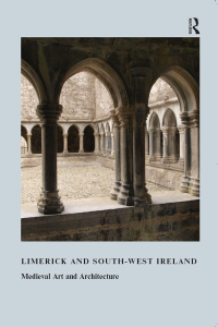 Cover image: Limerick and South-West Ireland 1st edition 9781907625084