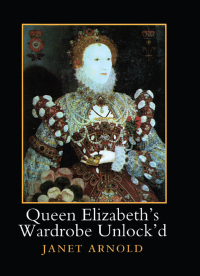 Cover image: Queen Elizabeth's Wardrobe Unlock'd 1st edition 9780901286208