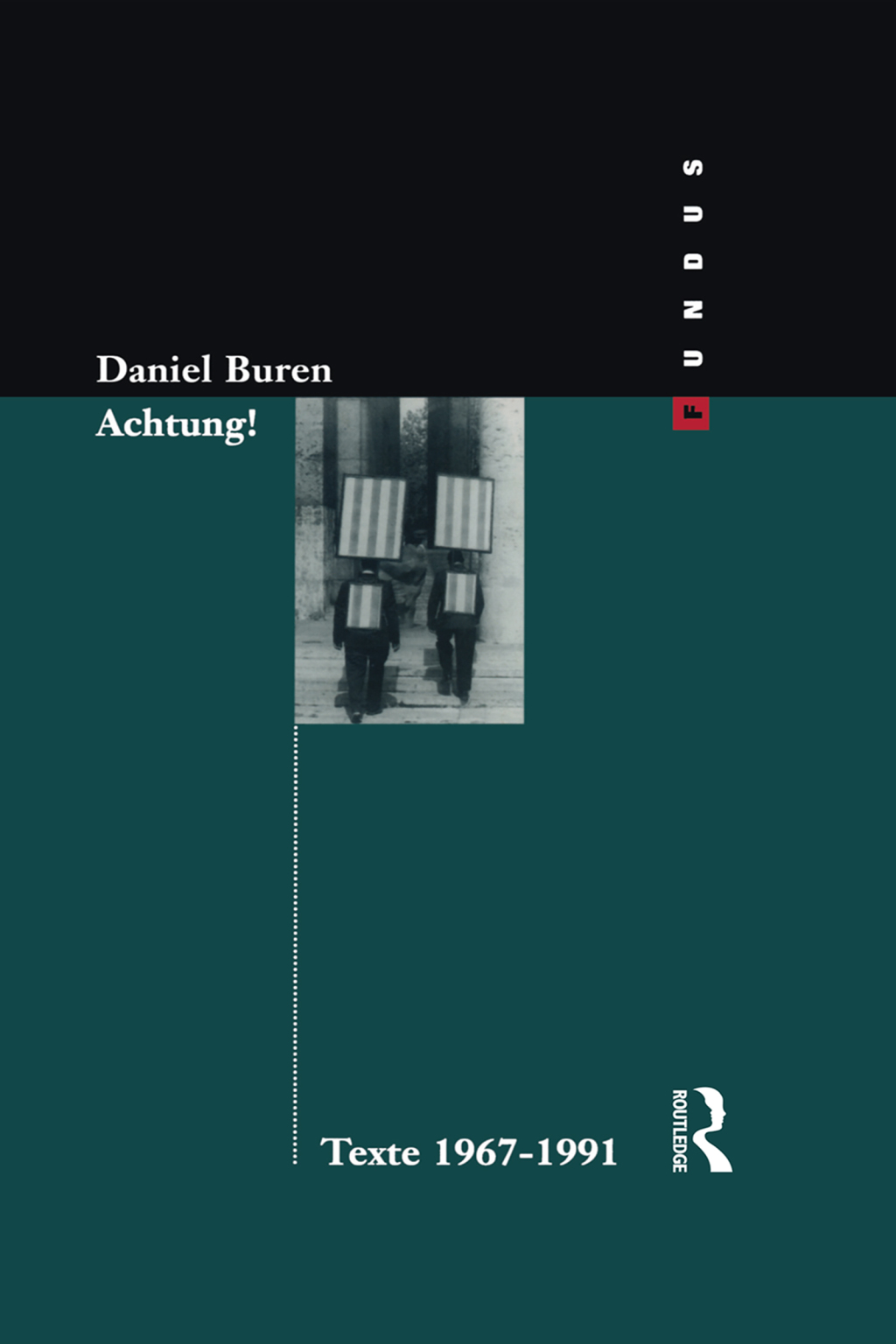 Achtung! Texte 1969-1994 1st Edition