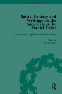 Omslagafbeelding: Satire, Fantasy and Writings on the Supernatural by Daniel Defoe, Part I Vol 1 1st edition 9781138756915