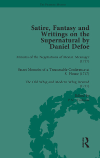 Cover image: Satire, Fantasy and Writings on the Supernatural by Daniel Defoe, Part I Vol 4 1st edition 9781138756946