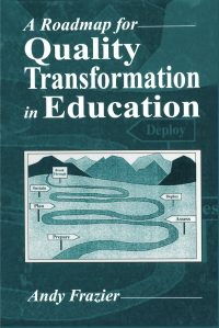 Cover image: A Roadmap for Quality Transformation in Education 1st edition 9781574441390