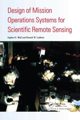 表紙画像: Design Of Mission Operations Systems For Scientific Remote Sensing 1st edition 9780850668605
