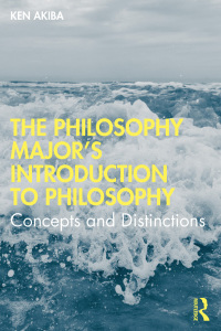 表紙画像: The Philosophy Major’s Introduction to Philosophy 1st edition 9780367482985