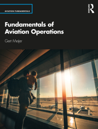 Imagen de portada: Fundamentals of Aviation Operations 1st edition 9780367332396