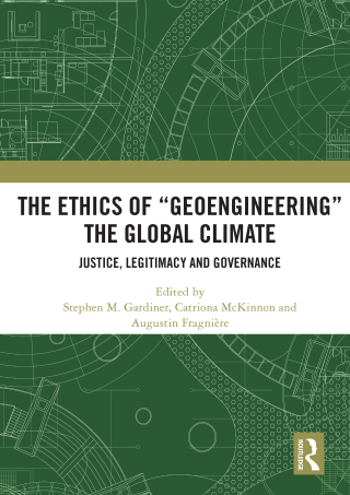 Imagen de portada: The Ethics of “Geoengineering” the Global Climate 1st edition 9780367501594