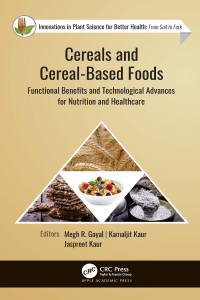 Imagen de portada: Cereals and Cereal-Based Foods 1st edition 9781774637883
