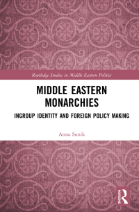 Cover image: Middle Eastern Monarchies 1st edition 9780367516451