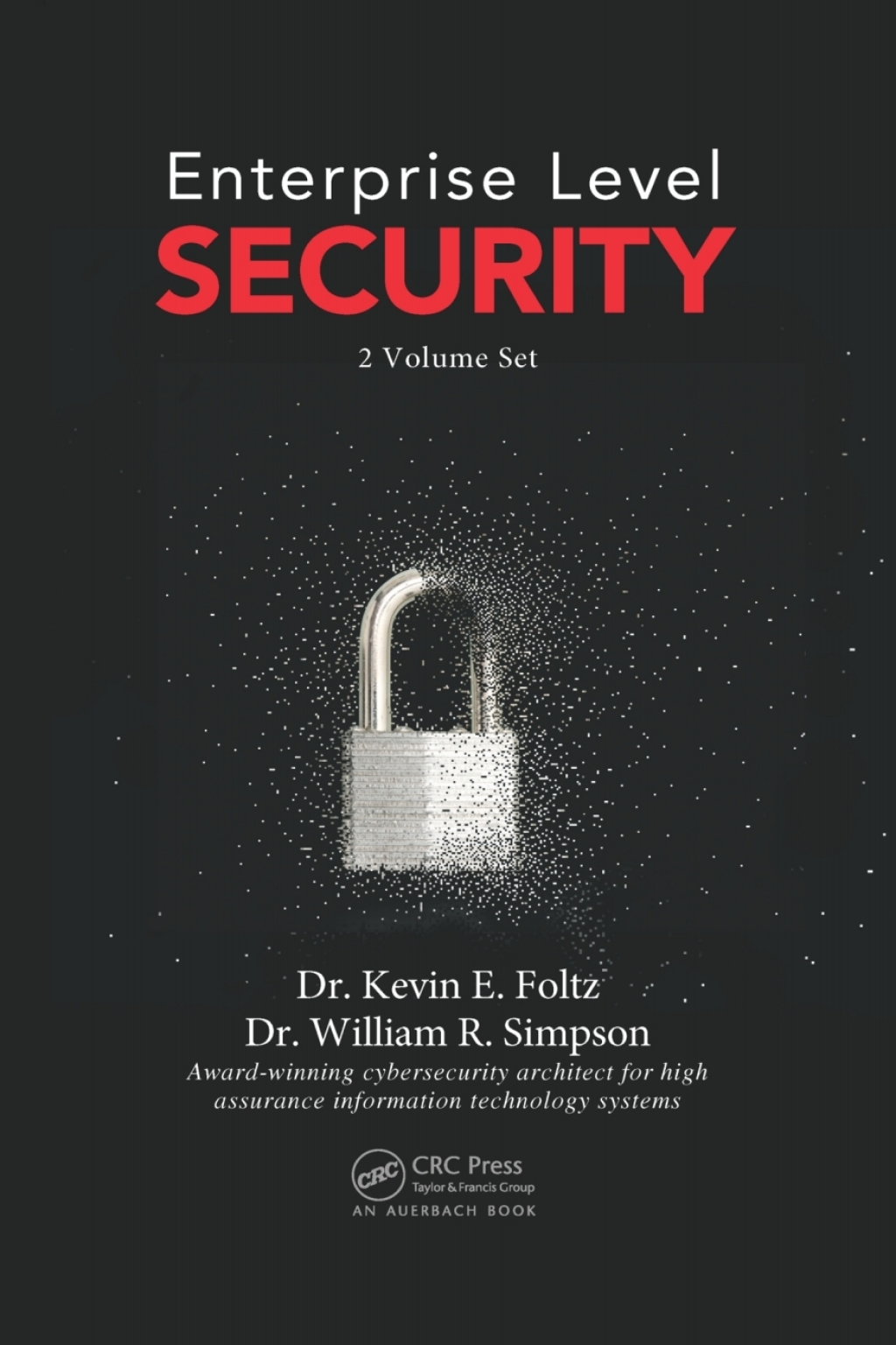 Enterprise Level Security 1 & 2 1st Edition
