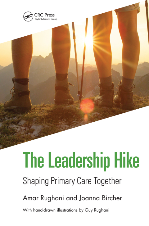 The Leadership Hike: Shaping Primary Care Together, 1st Edition - FULL INSTANT DOWNLOAD | PDF DOCX EPUB