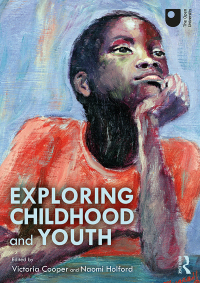 Cover image: Exploring Childhood and Youth 1st edition 9780367485436
