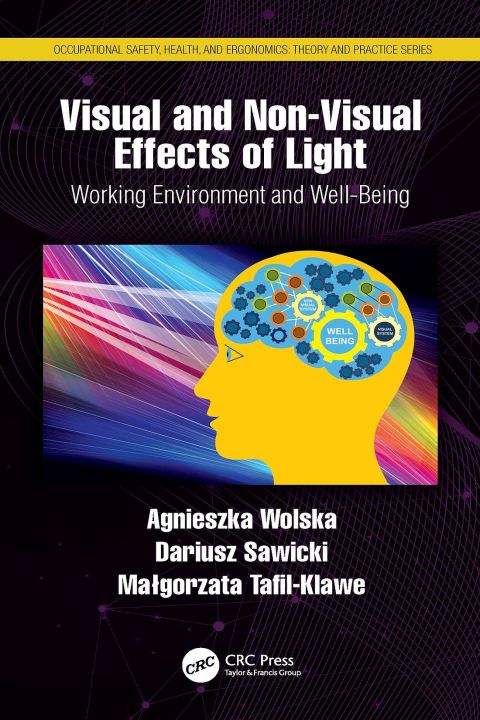 Visual and Non-Visual Effects of Light: Working Environment and Well-Being, 1st Edition - FULL INSTANT DOWNLOAD | PDF DOCX EPUB