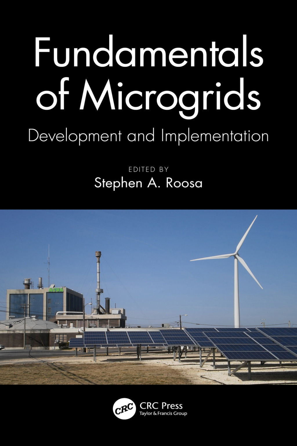 Fundamentals of Microgrids Development and Implementation 1st Edition