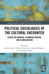 Cover image: Political Sociologies of the Cultural Encounter 1st edition 9780367520021