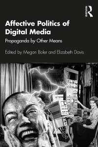 صورة الغلاف: Affective Politics of Digital Media 1st edition 9780367510640