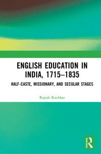 Cover image: English Education in India, 1715-1835 1st edition 9780367322632