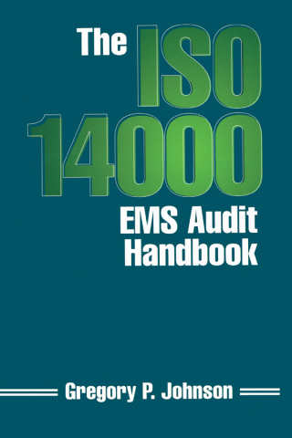 Cover image: The ISO 14000 EMS Audit Handbook 1st edition 9781574440690