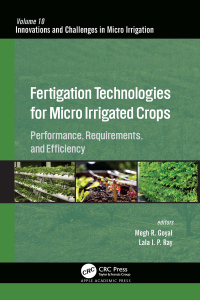 Imagen de portada: Fertigation Technologies for Micro Irrigated Crops 1st edition 9781771889438