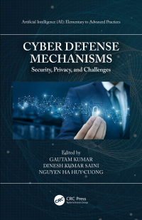 Omslagafbeelding: Cyber Defense Mechanisms 1st edition 9780367408831
