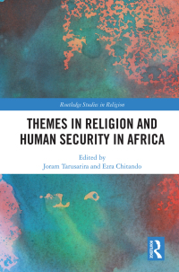 Omslagafbeelding: Themes in Religion and Human Security in Africa 1st edition 9780367861339