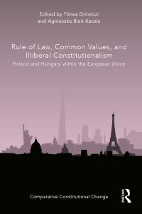 Titelbild: Rule of Law, Common Values, and Illiberal Constitutionalism 1st edition 9780367512125