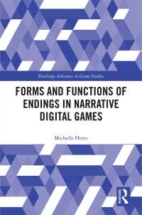 Imagen de portada: Forms and Functions of Endings in Narrative Digital Games 1st edition 9780367542535