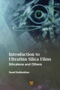 صورة الغلاف: Introduction to Ultrathin Silica Films 1st edition 9789814877282