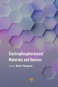 صورة الغلاف: Electrophosphorescent Materials and Devices 1st edition 9789814877343